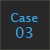 Case03
